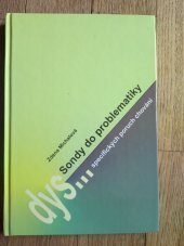 kniha Sonda do problematiky specifických poruch chování, Tobiáš 2007