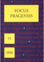 kniha Focus Pragensis yearbook for the philosophy and phenomenology of religion = Jahrbuch für Philosophie und Phänomenologie der Religion = Annales de philosophie et de phénoménologie de la religion., Oikoymenh 2006