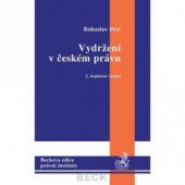 kniha Vydržení v českém právu, C. H. Beck 2006