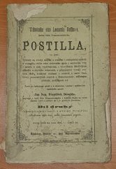 kniha Ctihodného otce Leonarda Goffine-a, kněze řádu Premonstrátského, Postilla, to jest:, Výklady na všecky nedělní a sváteční i svatopostní epištoly a evangelia celého roku církevního 2. díl, Bedřich Stýblo 1876