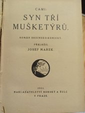 kniha Syn tří mušketýrů Román hrdinsko-komický, Borský a Šulc 1931