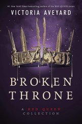 kniha Broken Throne A Red Queen Collection, HarperCollins 2019