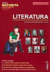 kniha Literatura - přehled středoškolského učiva edice MATURITA, Petra Velanová 2010