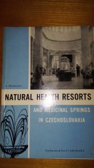 kniha Natural Health Resorts and Medicinal Springs in Czechoslovakia Legal measures for their protection and development, Vydavatelství obchodu 1966