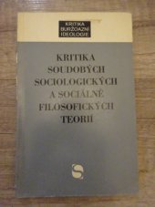 kniha Kritika soudobých sociologických a sociálně filosofických teorií, Svoboda 1973