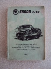 kniha Škoda 1201 Seznam náhradních dílů, Motokov 1957