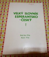 kniha Velký slovník esperantsko-český 1. díl - od A do L, Společenské podniky 1947