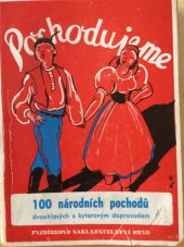 kniha Pochodujeme 100 národních pochodů, Pazdírek 1946