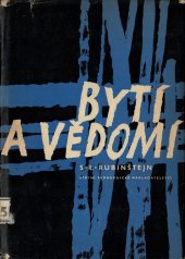 kniha Bytí a vědomí o místě psychična ve všeobecné vzájemné souvislosti jevů hmotného světa, SPN 1961