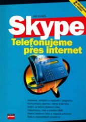 kniha Skype telefonujeme přes Internet, CPress 2006