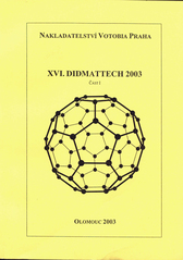 kniha XVI. DIDMATTECH 2003 mezinárodní vědecko-odborná konference, Votobia 2003