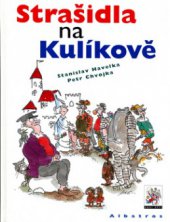 kniha Strašidla na Kulíkově, Albatros 2006