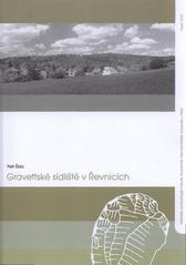 kniha Gravettské sídliště v Řevnicích, Západočeská univerzita, Filozofická fakulta 2010