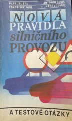 kniha Nová pravidla silničního provozu a testové otázky, Naše vojsko 1990