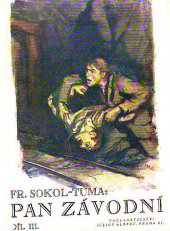 kniha Pan závodní 1. díl pův. román o 3 dílech, Julius Albert 1931