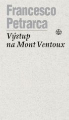 kniha Výstup na Mont Ventoux, Vyšehrad 2014