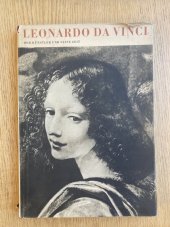 kniha Leonardo da Vinci Der Künstler und seine Zeit, Henschelverlag 1952