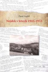 kniha Nejdek v letech 1945-1953, JoN - Jde o Nejdek 2010