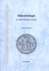kniha Mikrobiologie pro učitele přírodopisu a biologie, Univerzita Karlova, Pedagogická fakulta 2009