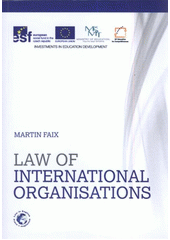 kniha Law of international organisations, Palacký University Olomouc 2012