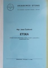 kniha Etika základní etické předpoklady a formy chování v pracovním a společenském styku, Sting 2005