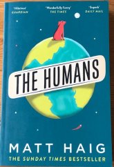 kniha The Humans, Canongate books 2018