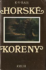 kniha Horské kořeny [Výbor z povídkové tvorby] 1885-1903, Kruh 1976