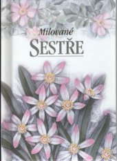 kniha Milované sestře, Slovart 2002