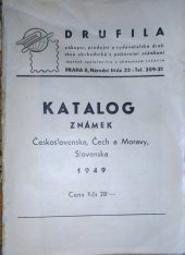 kniha Katalog známek Československa, Čech a Moravy, Slovenska 1949, Drufila 1949