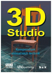 kniha 3D Studio v. 4. II. - Kompendium animačních technik, BEN - technická literatura 1997