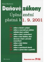 kniha Daňové zákony úplná znění platná k 1.9.2001, Grada 2001