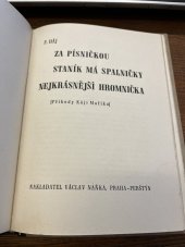 kniha Za písničkou Staník má spalničky ; Nejkrásnější hromnička : (příhody Káji Maříka), Václav Naňka 1944