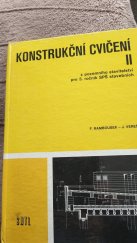 kniha Konstrukční cvičení II z pozemního stavitelství Učebnice pro 3. roč. SPŠ stavebních, SNTL 1989