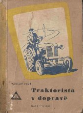 kniha Traktorista v dopravě, Naše vojsko 1955