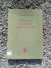 kniha Základy rudného úpravnictva, SVTL 1957