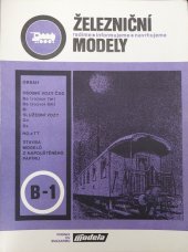 kniha Železniční modely B-1 Osobní vozy ČSD Be (rozvor 7m), Be (rozvor 8m), Bi, služební vozy Dd, Ds H0 a TT, stavba modelů z napouštěného papíru, Modela 1979
