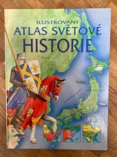 kniha Ilustrovaný atlas světové historie, Svojtka a Vašut 1996