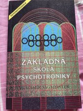 kniha Základná škola psychotroniky šlabikár, Flash Channel 1992