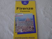 kniha Florencie plán města : 1:8000, 1:14500, Kartografie 1993