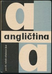 kniha Angličtina pro III. ročník středních škol, SPN 1973