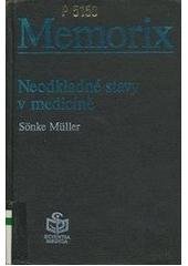 kniha Memorix neodkladné stavy v medicíně, Scientia medica 1992