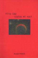 kniha Vzalas mi noci, Mladá fronta 2005