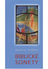 kniha Biblické sonety, M. Svoboda 