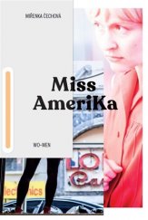 kniha Miss Amerika, Wo-men 2018