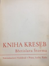 kniha Kniha kreseb Břetislava Štorma, Vyšehrad 1939