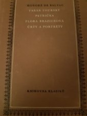 kniha Farář tourský Petřička ; Flora Brazierová ; Črty a portréty, Odeon 1973
