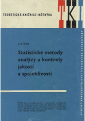 kniha Statistické metody analýzy a kontroly jakosti a spolehlivosti, SNTL 1965