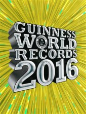 kniha Guinness world records 2016 - Guinnessovy světové rekordy, Slovart 2015