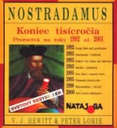 kniha Nostradamus Konec tisíciletí Proroctví na léta 1992-2001, Natajoga 1992
