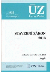 kniha Stavební zákon 2013 : redakční uzávěrka 1.11.2012, Sagit 2012